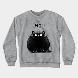 Black Cat Says No Crewneck Sweatshirt